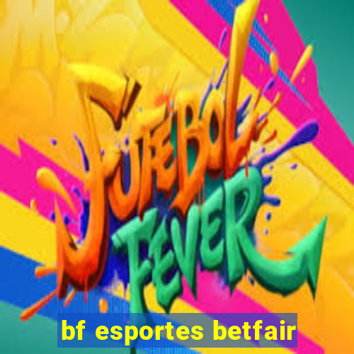 bf esportes betfair